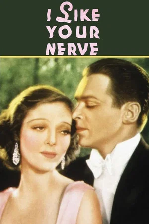 Постер: I Like Your Nerve