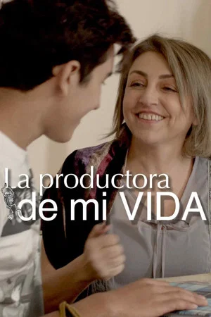 Постер: La Productora de mi Vida