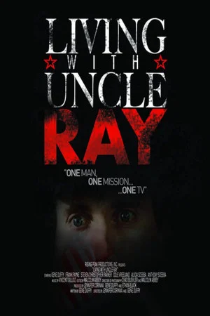 Постер: Living with Uncle Ray