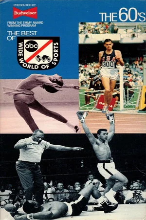 Постер: The Best of ABC's Wide World of Sports: The 60's