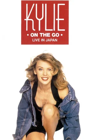 Постер: Kylie Minogue: Kylie... On The Go