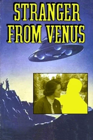 Постер: Stranger from Venus