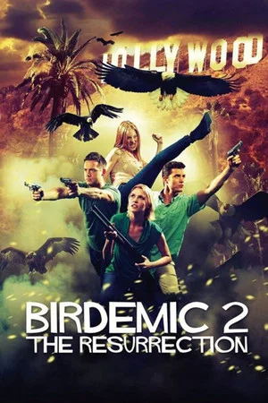 Постер: Birdemic 2: The Resurrection