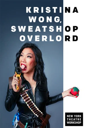 Постер: Kristina Wong, Sweatshop Overlord