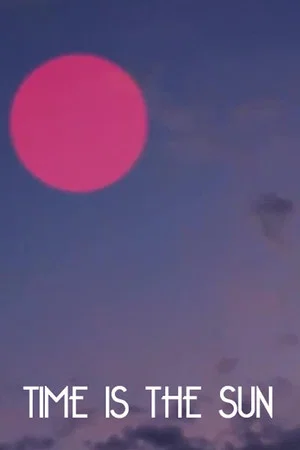 Постер: Time is the sun