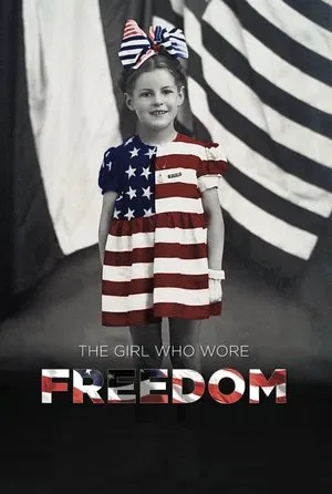 Постер: The Girl Who Wore Freedom