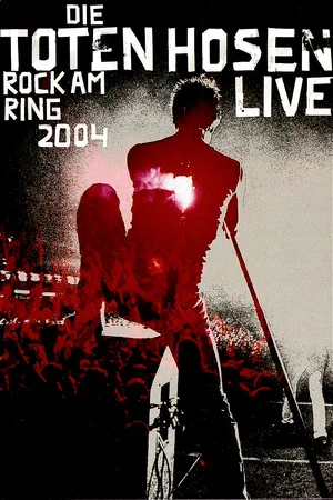 Постер: Die toten Hosen: Rock am Ring