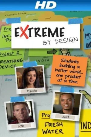 Постер: Extreme by Design