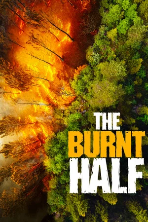 Постер: The Burnt Half