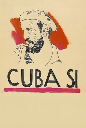 Постер: ¡Cuba Sí!