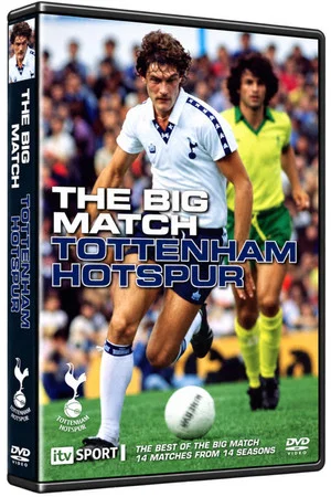 Постер: Tottenham Hotspur F.C. - The Big Match