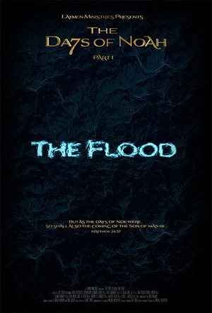 Постер: The Days of Noah Part 1: The Flood