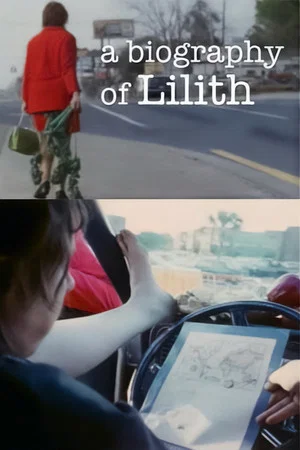 Постер: A Biography of Lilith