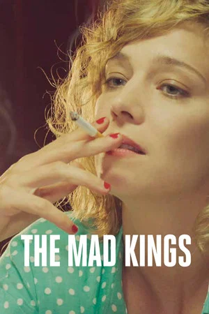 Постер: The Mad Kings