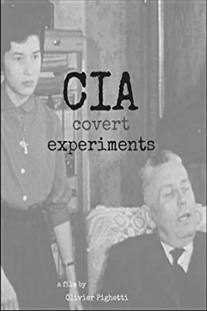 Постер: CIA Covert Experiments