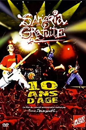 Постер: Sangria Gratuite - 10 ans d'âge