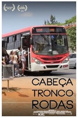 Постер: Cabeça, Tronco, Rodas