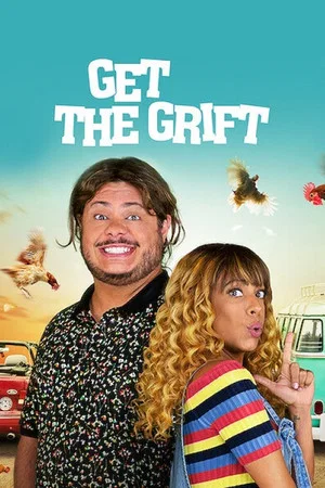 Постер: Get the Grift