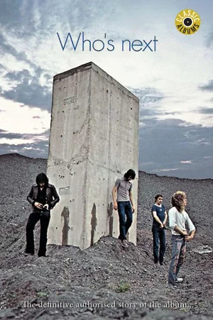 Постер: Classic Albums: The Who - Who's Next
