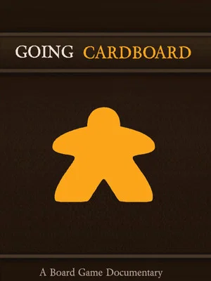 Постер: Going Cardboard: A Board Game Documentary