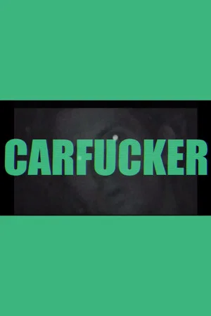 Постер: Carfucker