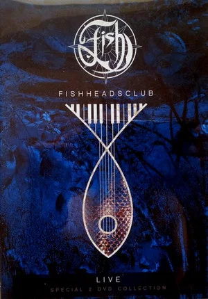Постер: Fish: Fishheads Club Live - The Spittalrig Studio sessions
