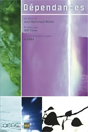 Постер: Dépendances