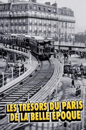 Постер: Les Trésors du Paris de la Belle Époque