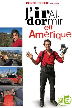 Постер: J'irai dormir en Amérique