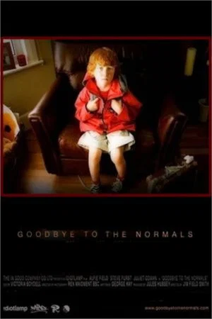 Постер: Goodbye to the Normals