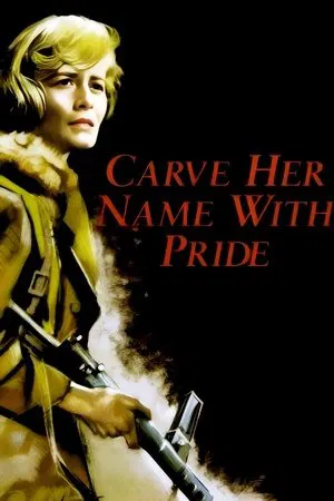 Постер: Carve Her Name with Pride