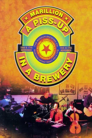 Постер: Marillion - A Piss up in a Brewery