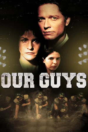 Постер: Our Guys: Outrage at Glen Ridge