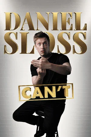 Постер: Daniel Sloss: Can't