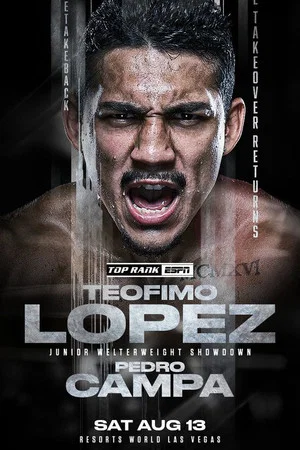 Постер: Teofimo Lopez vs. Pedro Campa