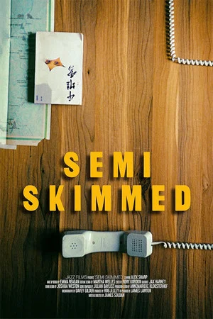 Постер: Semi Skimmed