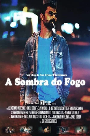 Постер: A Sombra do Fogo