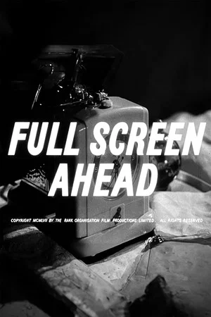 Постер: Full Screen Ahead