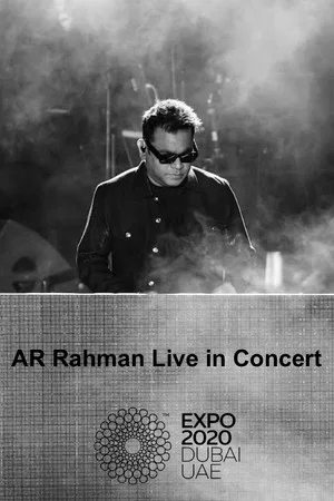 Постер: A.R. Rahman Live in Concert Expo 2020 Dubai