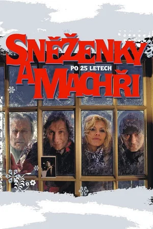Постер: Sněženky a machři po 25 letech