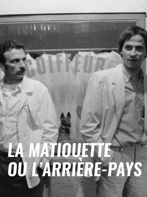 Постер: La Matiouette ou l'Arrière-pays
