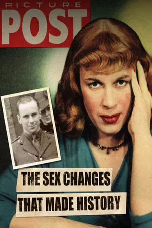 Постер: The Sex Changes That Made History