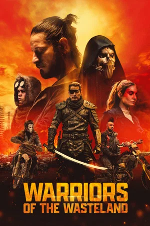Постер: Warriors of the Wasteland