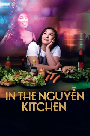 Постер: In the Nguyen Kitchen