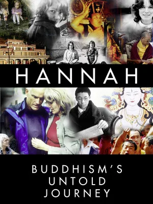 Постер: Hannah: Buddhism's Untold Journey