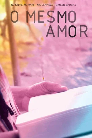 Постер: O Mesmo Amor
