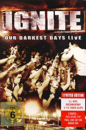 Постер: Ignite: Our Darkest Days Live