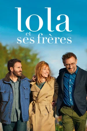 Постер: Lola and Her Brothers
