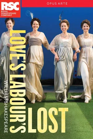 Постер: RSC Live: Love's Labour's Lost
