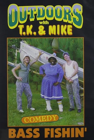 Постер: Outdoors with T.K. and Mike: Bass Fishin'